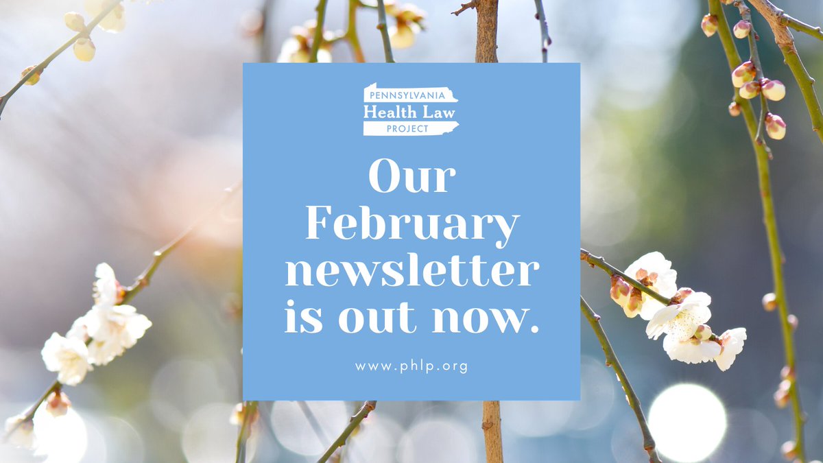 PAHealthLaw's tweet photo. Our February newsletter is out now! 📰 Get the latest health law and policy updates from around the state: https://t.co/0EPuz6XbSK https://t.co/ubkmRBrsyh