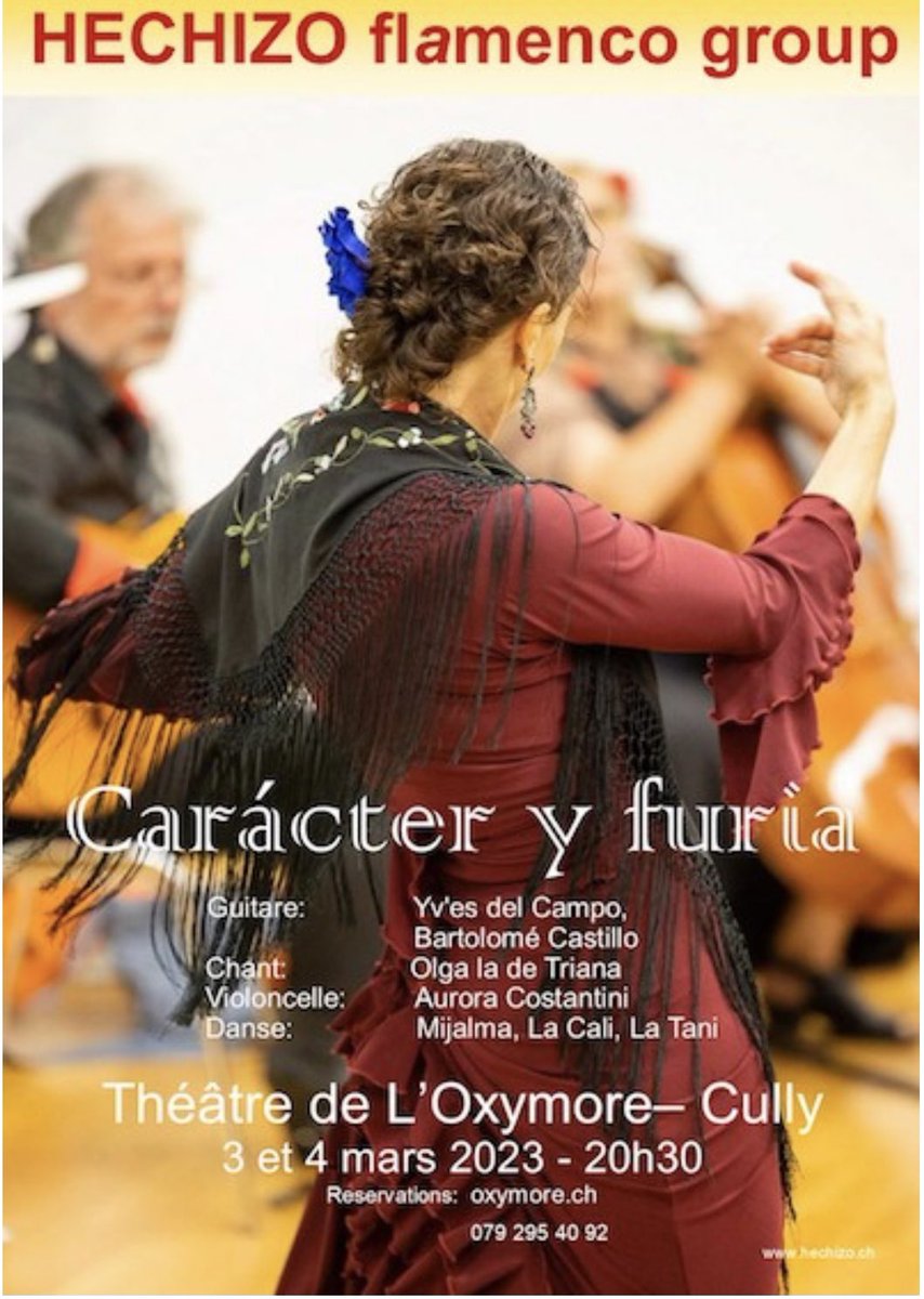 EnEspanolCH's tweet image. HECHIZO FLAMENCO EN CULLY
 
El grupo Hechizo Flamenco presenta su espectáculo Carácter y Furia en el teatro de l'Oxymore en #Cully los próximos 3 y 4 de marzo.
 
Reservas: oxymore.ch/events/flamenc…