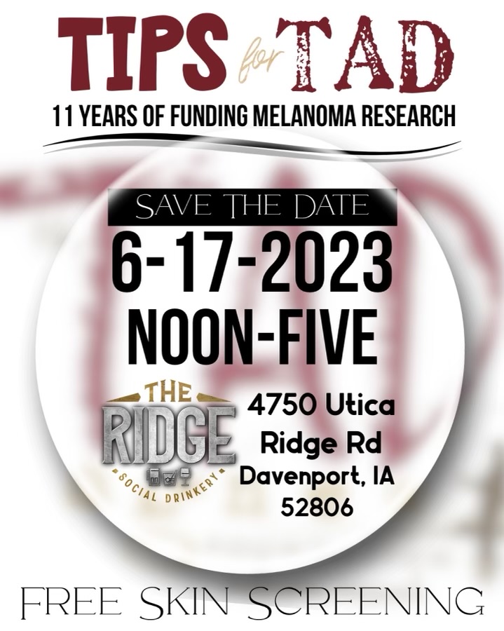 MelanomaIowa's tweet photo. Save the date! Tips for Tad will be on June 17. Last year they raised over $80k for our #melanoma #research program! And, as always, get your FREE #skinscreening there, too! @theridgeqc #prevention #TadAgnew https://t.co/vUD0fv9Qil