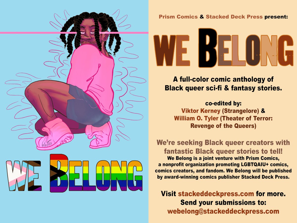 #CallForSubmissions! #WeBelong is an all #Black #lgbtq+ #scifi and #fantasy #comics anthology edited by @WilliamOTyler and @wondermann5! Published by #SDP in association with @prismcomics! If you would like to contribute find more details at stackeddeckpress.com! #indiecomics