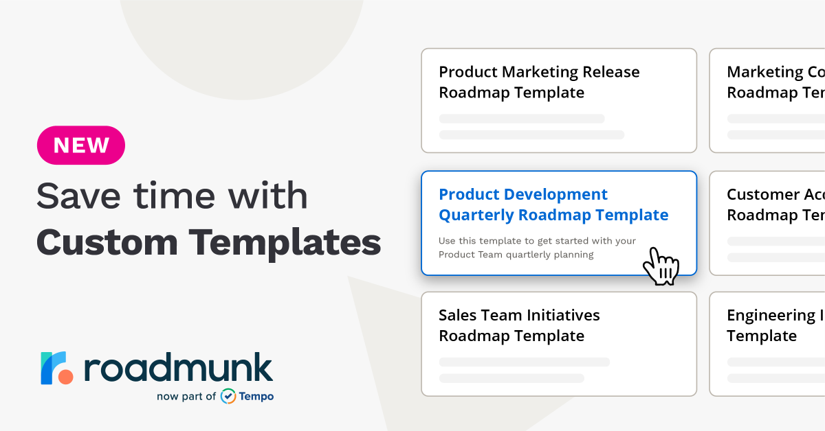 Save time with new custom templates! Standardize roadmapping across your organization – just choose a branded, custom template from your catalog, and enable better workflows for building cross-team portfolio roadmaps. Learn more: bit.ly/3SE0ax9