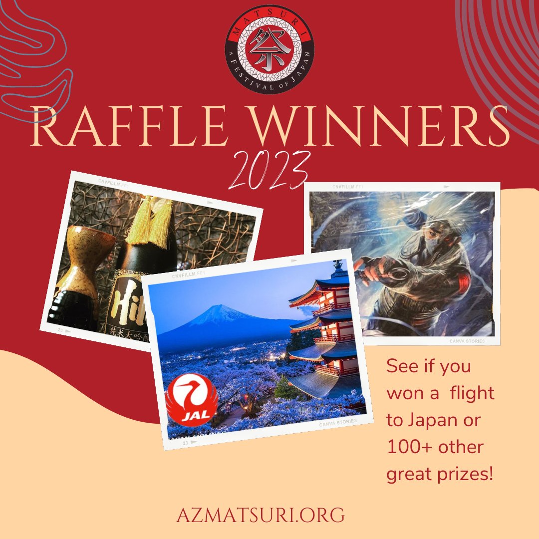 arizona_matsuri's tweet photo. The 2023 Arizona Matsuri Raffle Winners have been announced! Check to see if you won a flight to Japan, or 100+ other great prizes!

https://t.co/Hio04mu0Cb

#AZMatsuri2023 https://t.co/kH11d5x4tt