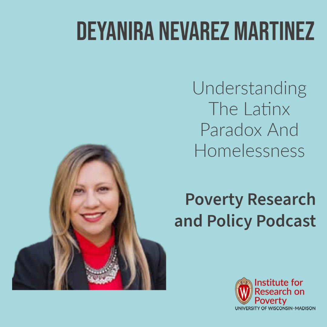 IRP_UW's tweet photo. 🚨New podcast episode available!🚨 Deyanira Nevarez Martinez On The Latinx Paradox And Homelessness. @Deyant examines the nuances of Latinx housing precarity &amp; how it often doesn't fit the traditional measures &amp; policy approaches to homelessness.  Listen: https://t.co/XsUjU8gXCj https://t.co/g64YYHsArO