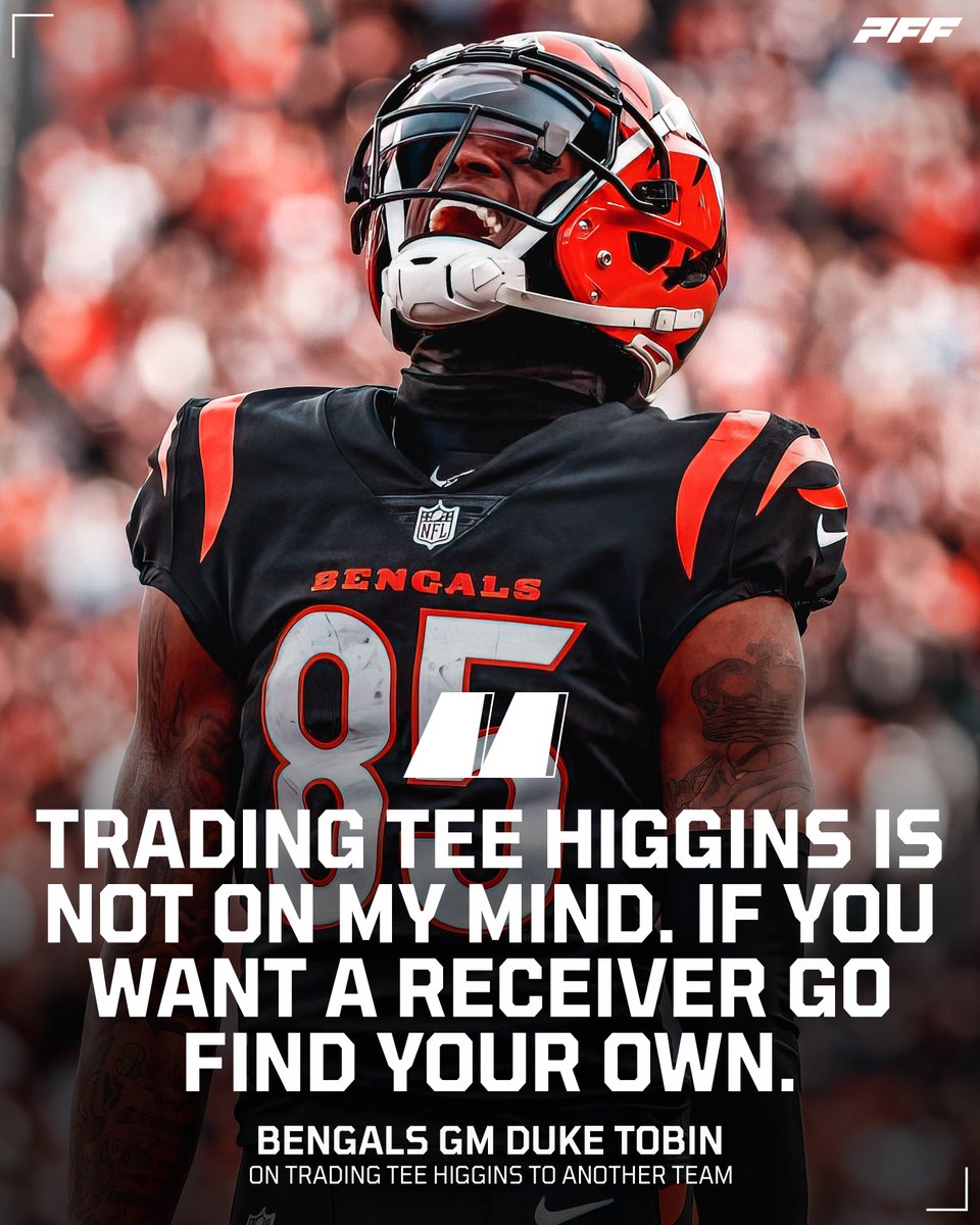 PFF's tweet photo. Tee Higgins isn't going anywhere 😂 https://t.co/Vk39e4yZFJ