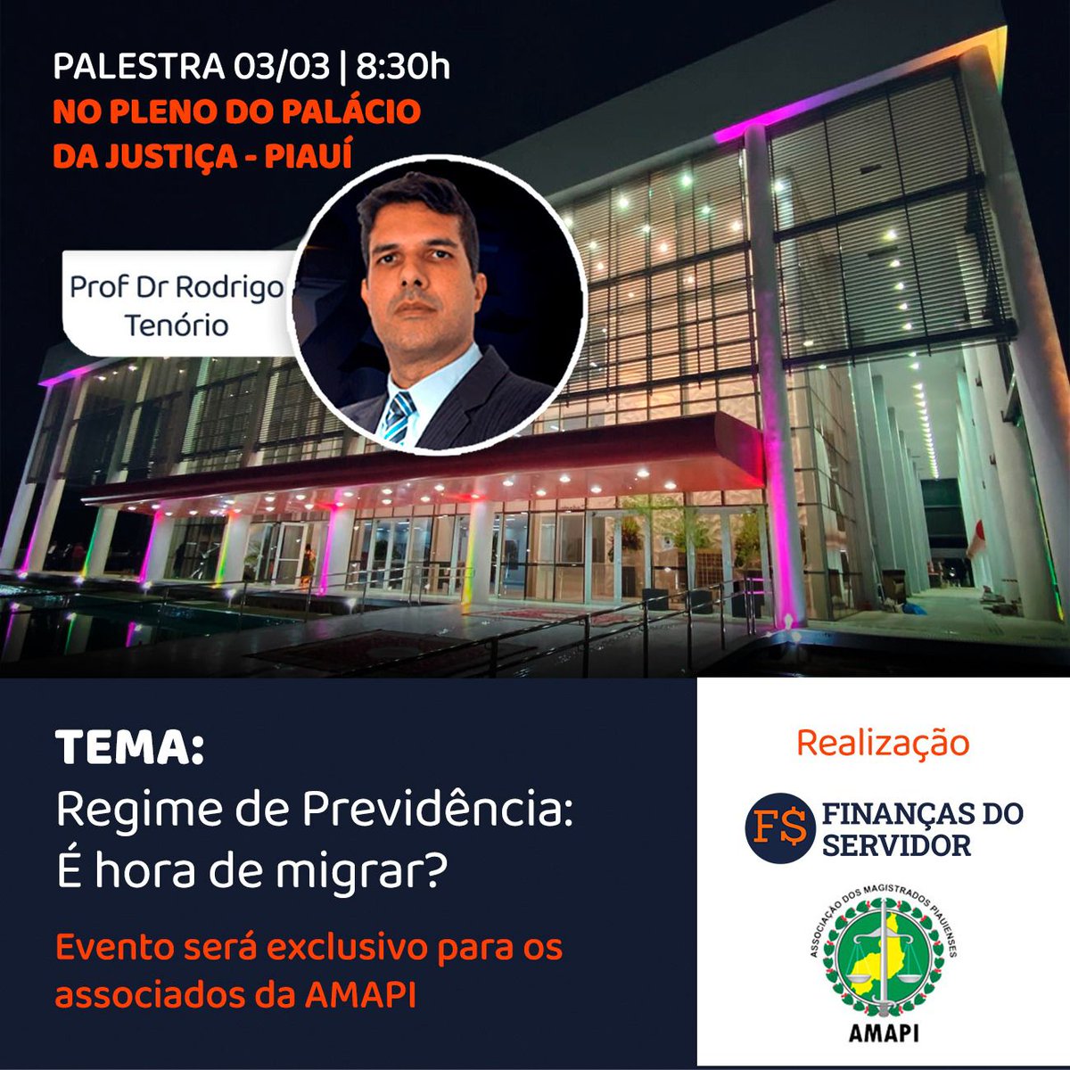 Amapi_Piaui's tweet photo. Nesta sexta (3), a partir das 8h30, acontecerá a palestra "Regime de Previdência: é hora da migrar?" para os magistrados do Piauí. Exclusivo para associados AMAPI, a palestra será no pleno do Palácio da Justiça, localizado na 📍Av. Padre Humberto Pietrogrande. https://t.co/ohD8JnWM1k