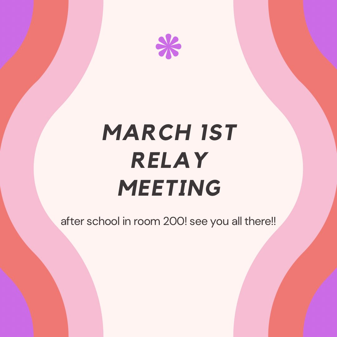relay meeting tomorrow after school!!