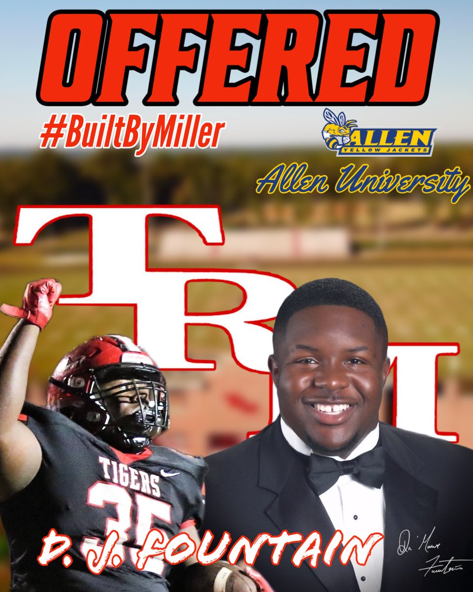 TRMillerFootba1's tweet photo. T. R. Miller Athletics is thankful for the opportunities our Student Athletes are getting at the next level!
D. J. Fountain has received a scholarship offer, to play football, from @auyellowjackets in South Carolina! Congrats, DJ! ๐ฅ #BuiltByMiller #BeTheStandard https://t.co/DanSY5ilmM