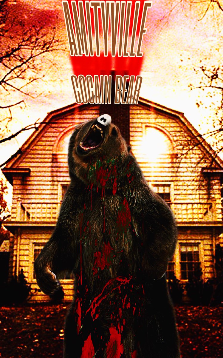 horrorlosers's tweet photo. Cuando una película sobre un oso puesto de cocaína no es suficiente, llega AMITYVILLE COCAIN BEAR, la primera explotación de #CocaineBear con casa encantada. Es real y está en desarrollo ahora mismo. https://t.co/IhKfOUU7fo