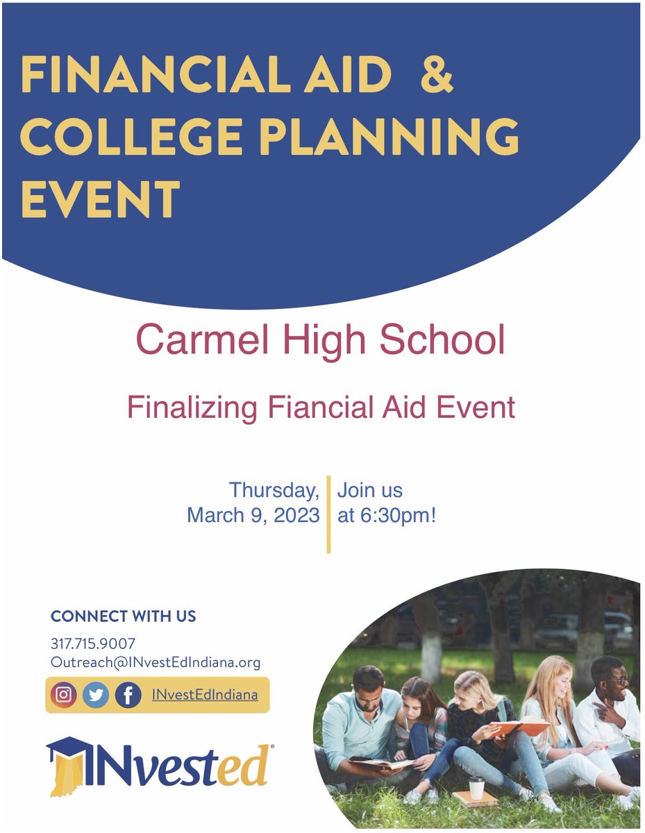 Mark your calendars & join us Thursday, March 9th at 6:30 pm in the CHS Community Room as @INvestedIndiana will outline key steps in the process of finalizing your #college funding plan. #LessDebt