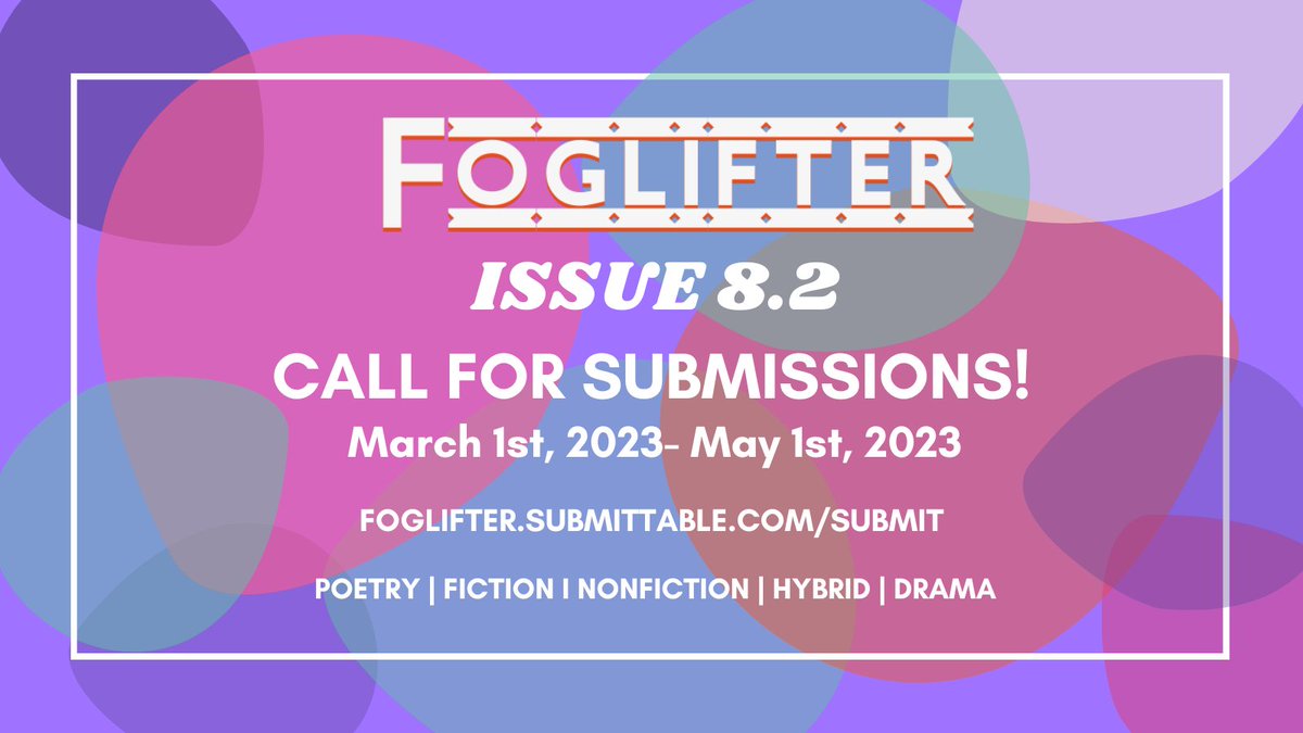 Calling all #lgbtqia2s+ writers! Foglifter is open for submissions, so send us your poetry, prose, and everything in between. 🌈 📝

We’re accepting submissions until May 1st, 2023 at 11:59 PM PT Can't wait to read your work!

foglifter.submittable.com/submit
