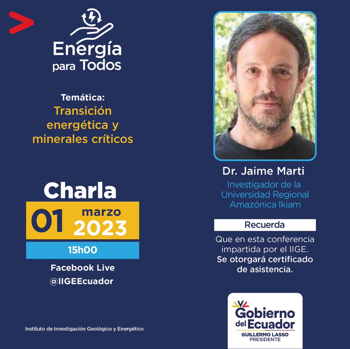 🔴 ESPECIAL | Te invitamos a ser parte de las charlas #EnergíaParaTodos, un espacio donde podrás conocer temáticas relevantes del sector energético.
¡No te lo pierdas! 

🗓️ 01 de marzo de 2023
⏰ 15:00
➡️ facebook.com/IIGEEcuador