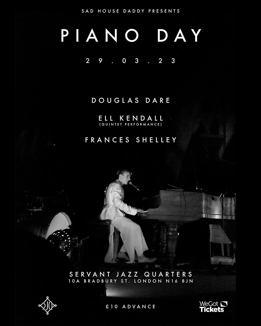 To celebrate this year's Piano Day on March 29th, an evening at London's Servant Jazz Quarters @ServantJazz with:

Douglas Dare <a href="/DouglasDare/">Douglas Dare</a>
Ell Kendall <a href="/EllKendall/">Ell Kendall</a>
Frances Shelley <a href="/francesshelley/">frances shelley</a> 

Advance tix £10: wegottickets.com/event/574326

facebook.com/events/3689756…

#gig #pianoday