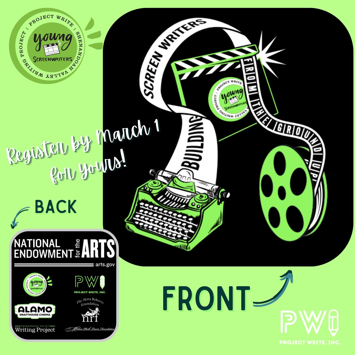 Reminder: March 1 is the LAST day to register for our Young Screenwriters' Conference to GUARANTEE a t-shirt! Your $15 registration gets you that t-shirt and more! Check out our website projectwrite.org for all of the details! But, first, check out this t-shirt design!