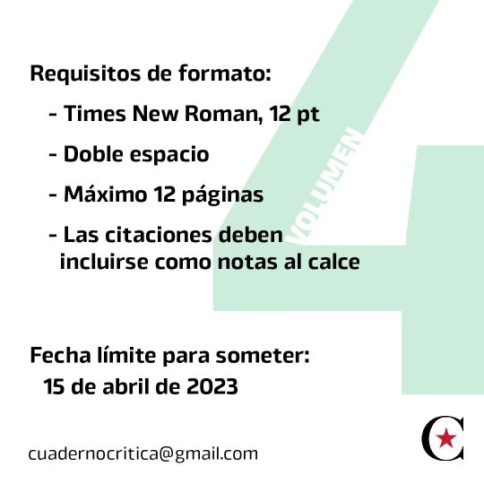 Convocatoria de #Crítica para el 4to volumen, el cual tiene como tema el derecho a decidir en América Latina. 

¡Hace falta Critica!