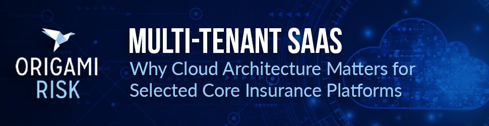 origamirisk's tweet photo. View our new webinar discussion on the importance of SaaS architecture in selecting policy, billing, and claims platform software. 🎦 https://t.co/ONiyi3YVF2
#MultiTenant #MultiTenantSaaS #InsurTech #InsurancePlatforms https://t.co/nWeEjuctHZ