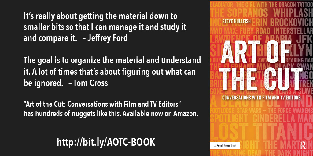 Organizing is not a step BEFORE editing. It is the process of editing itself. (now, please no one post a picture of my sock drawer)