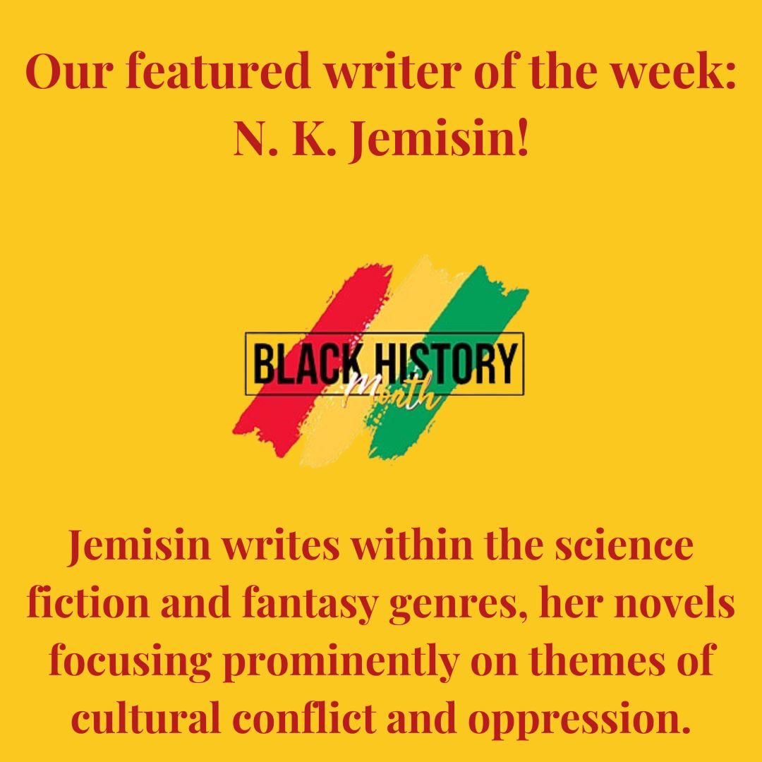 PittLitProgram's tweet image. Our last featured writer for Black History Month is N. K. Jemisin! Jemisin is a prolific novelist in the fantasy and science fiction genres, and her works focus on the lived experiences of African-Americans. We hope you enjoyed our Spotlight Series for Black History Month!