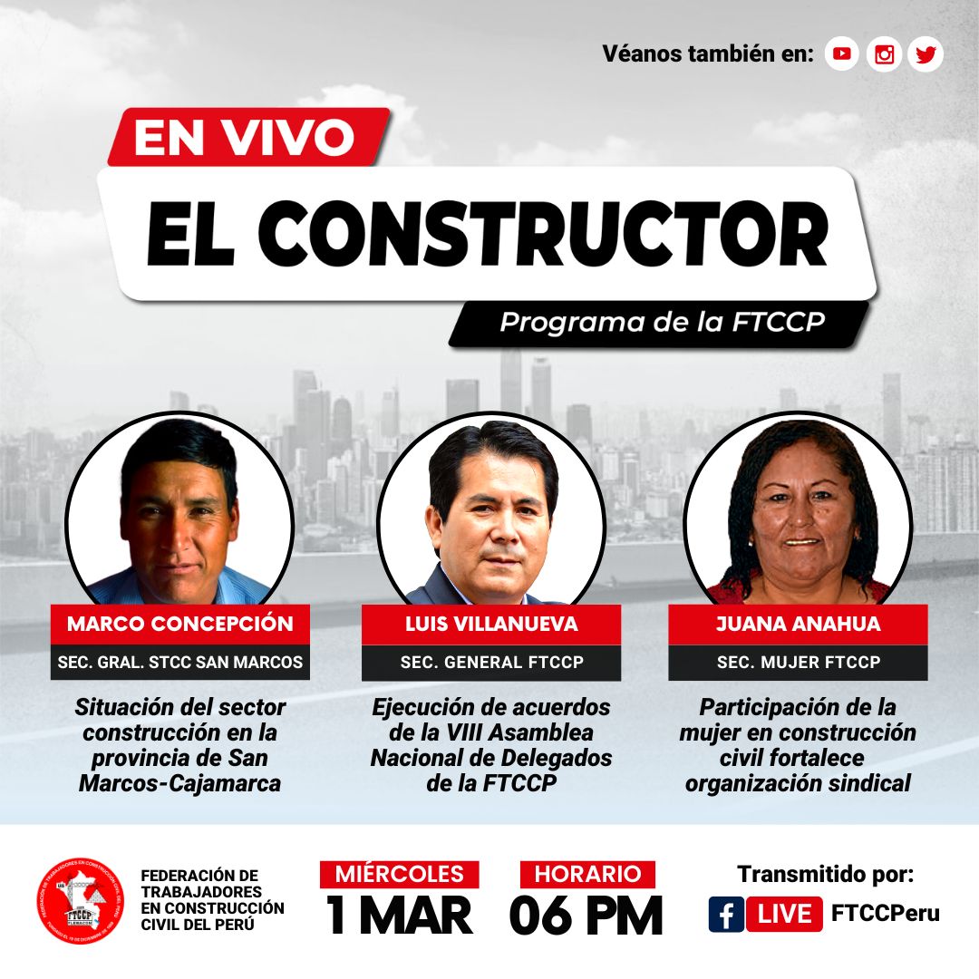 FTCCP's tweet photo. Vea y difunda la transmisión en vivo de 𝗘𝗟 𝗖𝗢𝗡𝗦𝗧𝗥𝗨𝗖𝗧𝗢𝗥, programa informativo de la FTCCP, este miércoles 01 de marzo, a las 6 de la tarde:
#Constructor #Ftccp #Cgtp #Construcción #ConstrucciónCivil #ElConstructor #Construcciones https://t.co/CXm5bOZeNo