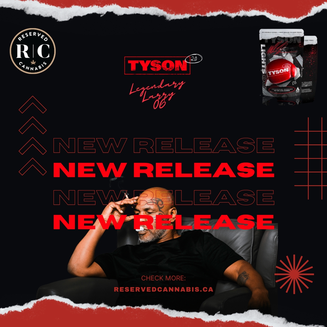Are you looking for high-quality cannabis that packs a punch? Look no further than Mike Tyson's cannabis line-up.

📍Available at all Reserved Locations starting March 1.