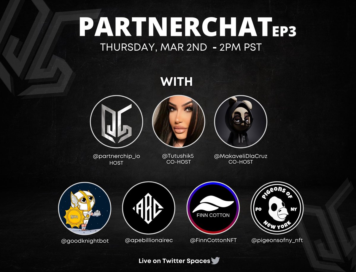 🎙️ PARTNERCHAT - EP 3 💬
Join us for a space about NFTs, Web3 Security, & More!

💙 Set your reminders 👇
twitter.com/i/spaces/1gqxv…

With: 
@Tutushik5 , @MakaveliDlaCruz🎙️
And our special guests: 
@goodknightbot @FinnCottonNFT @pigeonsofny_nft @apebillionairec @EdwardAndrewin