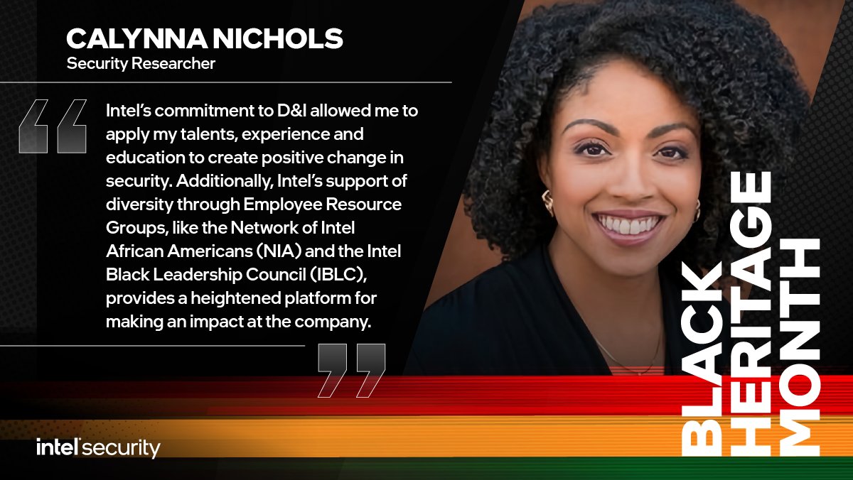 IntelSecurity's tweet image. We are concluding #BlackHeritageMonth highlighting CaLynna. With 10yrs invested at @intel as a Security Researcher, @Drcalynna, is proud of our D&amp;amp;I commitments. #Intel&apos;s ERGs, like NIA and IBLC, offer an enhanced platform for her to make an impact in #security. #IntelSecurity