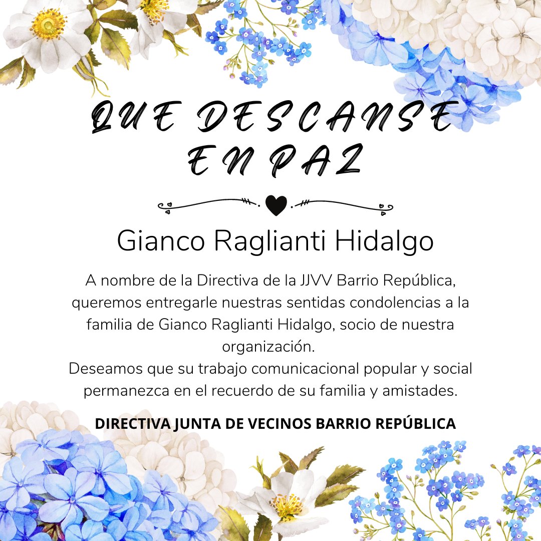 Como Directiva de la JJVV #BarrioRepública, queremos entregarle nuestras sentidas condolencias a la familia de Gianco Raglianti Hidalgo, socio de nuestra organización. 
Deseamos que su trabajo comunicacional popular y social permanezca en el recuerdo de su familia y amistades.