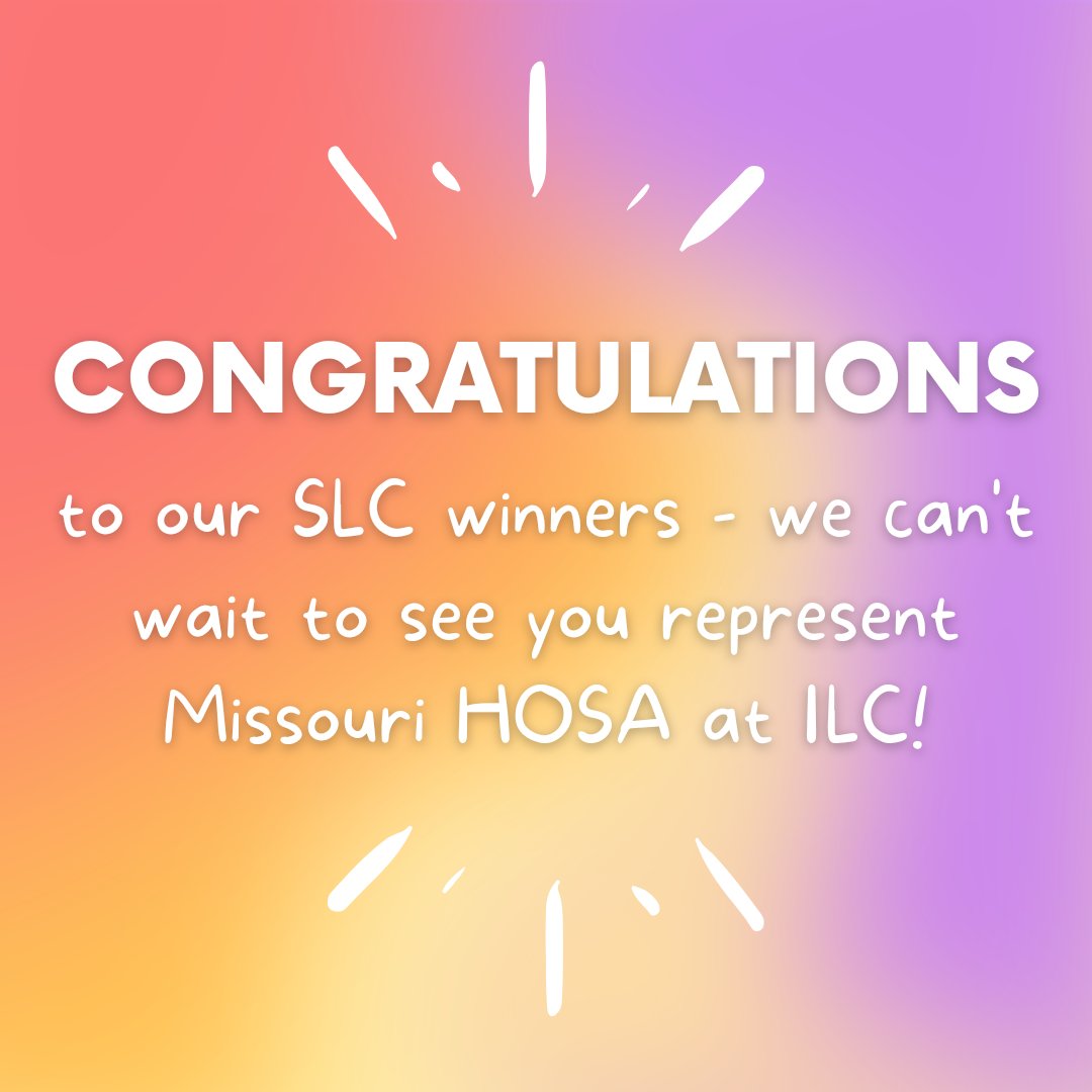We loved seeing all of our members at SLC, and are so proud of you all for competing! Congratulations to our ILC Qualifiers -- we are so excited for you to represent Missouri HOSA at the upcoming International Leadership Conference this June in Dallas, Texas!