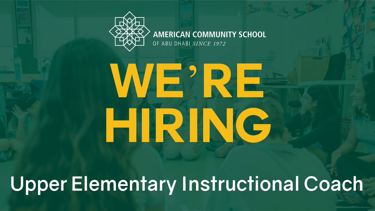 We're looking for an Elementary Instructional Coach to join our @ACSAbuDhabi team in 2022-23. If you’re interested in joining our tight-knit community, learn how to submit your application here: acs.sch.ae/join-us/career…