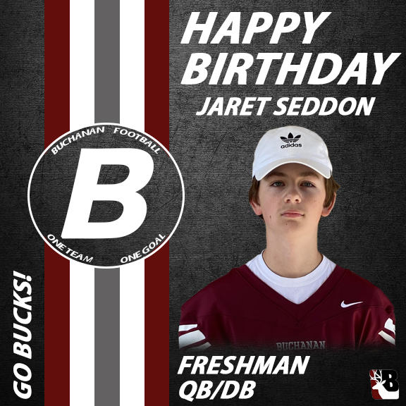CoachFrey's tweet photo. The Buck football staff would like to wish a Happy Birthday to Rising Sophomore, QB/DB, Jaret Seddon. We hope that you had a great day! Go Bucks! https://t.co/XeyqB3ziE5