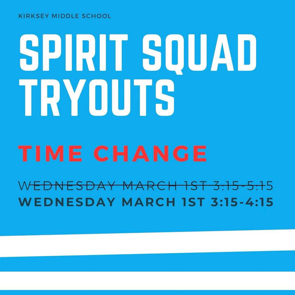 KMSSpiritSquads's tweet photo. Attention Kirksey families!! The time for spirit squad tryouts tomorrow has been changed. Spirit Squad tryouts will be taking place tomorrow from 3:15-4:15. Please arrange pickups accordingly. https://t.co/rTu4FwCVvW https://t.co/1iP77Lh20i