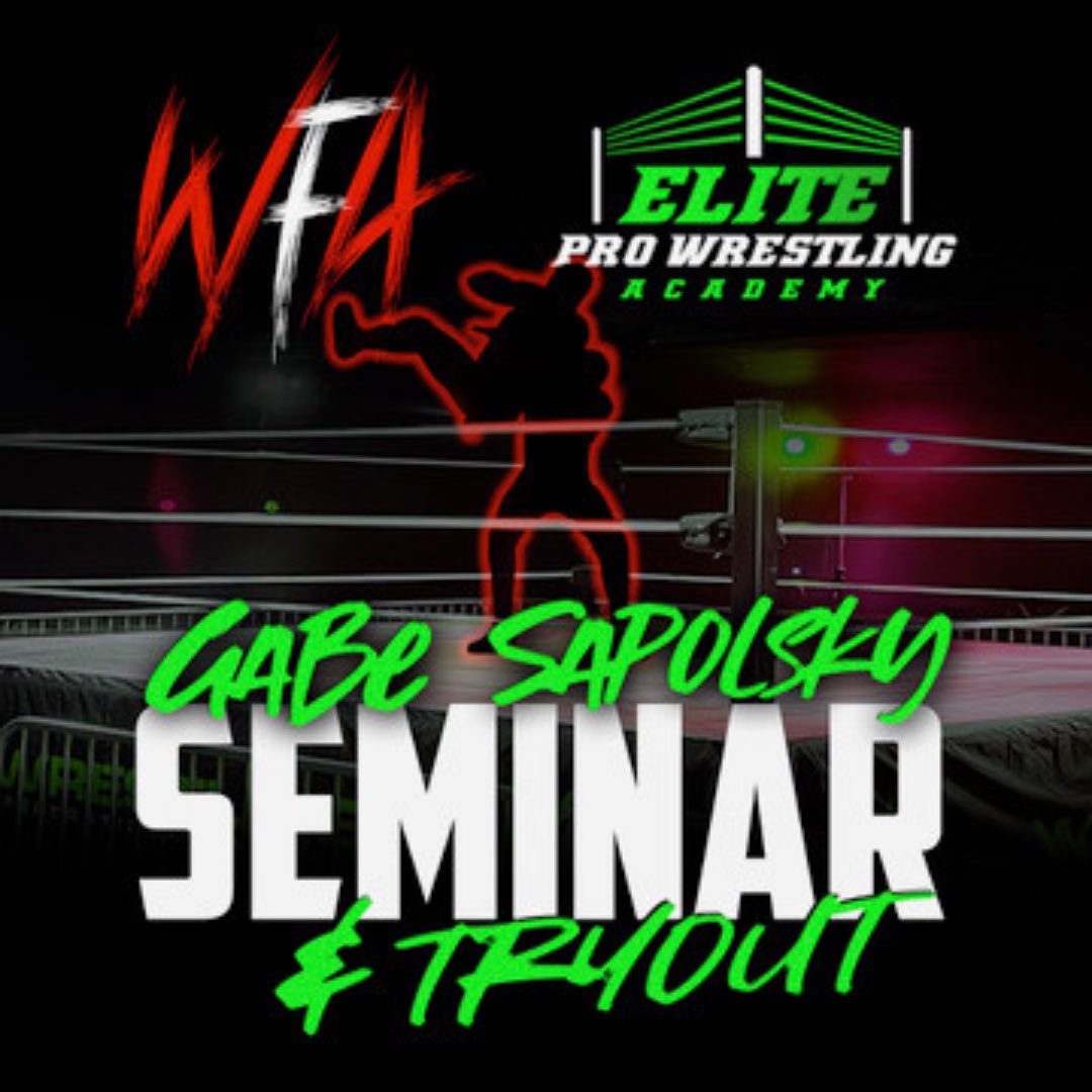 wfawrestling1's tweet photo. The Elite Pro Wrestling Academy &amp; WFA proudly brings to you the first ever GABE SAPOLSKY SEMINAR &amp; SCOUTING TRYOUT in New England!

📍Location:
Elite Pro Wrestling Academy / WFA
270 Loudon rd Concord NH 03301
🖊SIGN UP NOW!
https://t.co/sy7E0SWZeG https://t.co/99KBnhDVkj