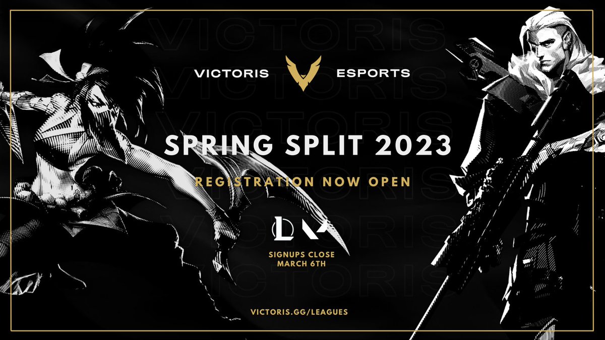 🔥Registrations are open for the Spring 2023 season at Victoris Esports with registrations closing March 6th! To join this split visit: victoris.gg/leagues
