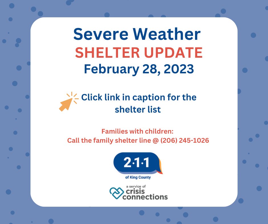 KingCounty211's tweet image. Severe weather shelter update! 
Click the link for the list 👉 ow.ly/31p650N5tPG
#Shelter #EmergencyShelters #Team211