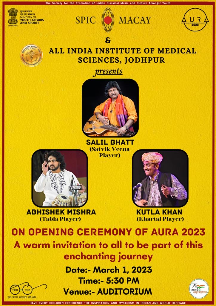 aiims_jodhpur's tweet image. AIIMS Jodhpur invites you to the opening ceremony of #AURA2023 today in auditorium with #spicmacay. ⁦@MoHFW_INDIA⁩