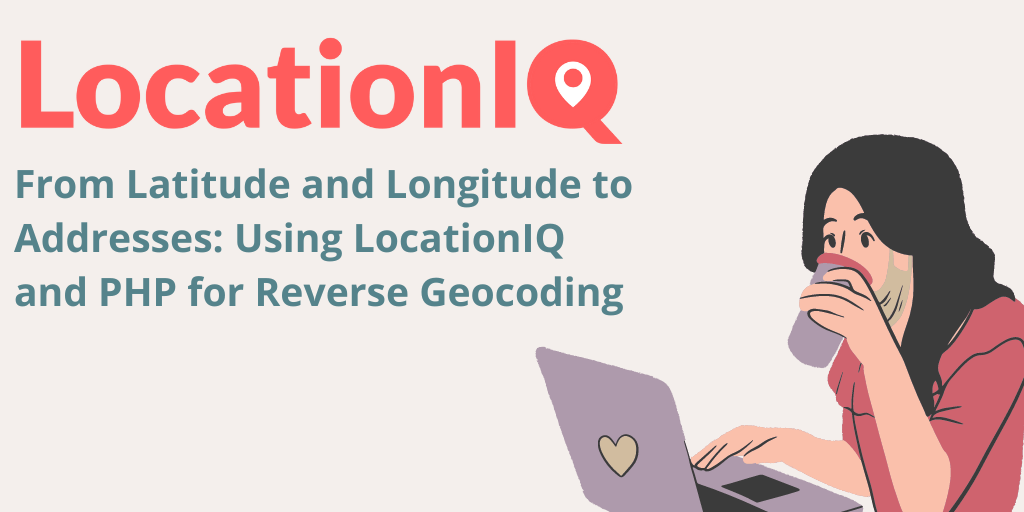 From Latitude and Longitude to Addresses: Using LocationIQ's reverse geocoding with PHP
blog.locationiq.com/from-latitude-… #geospatial