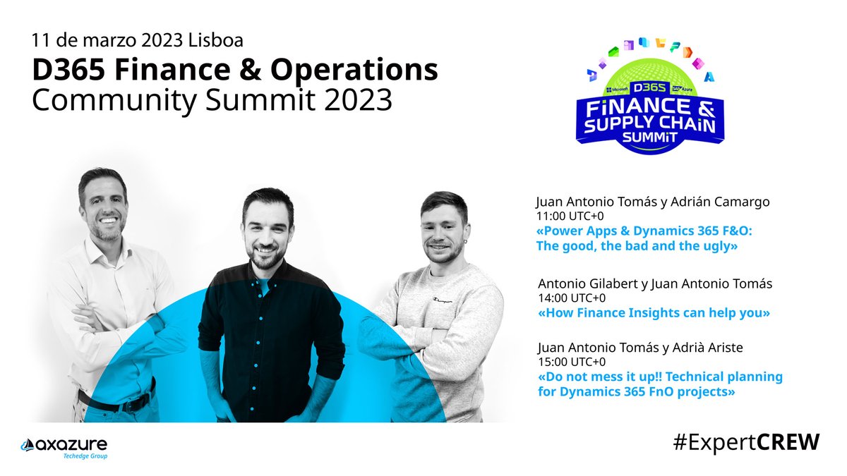 AXAZURE (@axazure) on Twitter photo #Lisboa, Finance & Supply Chain Summit 2023. Contarán con nuestro CEO y #MVP <a href="/_Gilabert_/">Antonio Gilabert</a> , Adrián Camargo #talento emergente y mención especial a nuestro líder técnico y MVP <a href="/juanan169/">Juan Antonio Tomás</a> con 3 sesiones en el mismo eso es vicio.
d365fosummit.powercommunity.com #Lisboa, Finance & Supply Chain Summit 2023. Contarán con nuestro CEO y #MVP <a href="/_Gilabert_/">Antonio Gilabert</a> , Adrián Camargo #talento emergente y mención especial a nuestro líder técnico y MVP <a href="/juanan169/">Juan Antonio Tomás</a> con 3 sesiones en el mismo eso es vicio.
d365fosummit.powercommunity.com