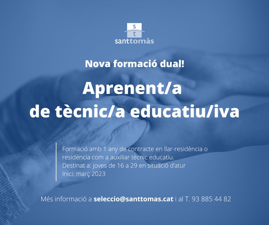 SantTomas_'s tweet photo. 📢Últimes places! #formaciodual Aprenent/a de tècnic/a educatiu/iva
📒 Formació amb 1 any de contracte en llar-residència o residència.
📌 Destinat a joves de 16 a 29 en situació d’atur
📆 Inici: març 2023
📝+ info i inscripcions a: https://t.co/J7Ii5WdhSG
#formacio https://t.co/qcPQViBP5U