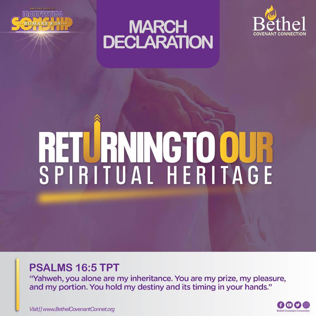 Bethel_Covenant's tweet photo. Welcome March! “Yahweh, you alone are my inheritance. You are my prize, my pleasure, and my portion. You hold my destiny and its timing in your hands.”
Psalms 16:5 TPT #SpiritualHeritage #MarchDeclaration #ManifestSonship https://t.co/5yRSYHyM2F