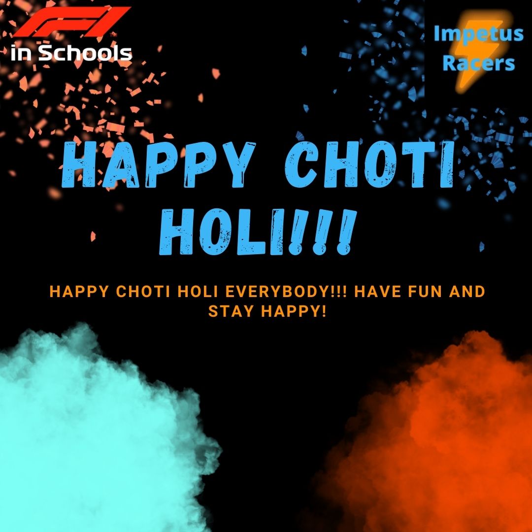 Happy Choti Holi! Only 1 day left for Holi!

#f1inschoolsindia #f1inschools #ImpetusRacers #f1inschoolsnationals #follow #aispv #impetus #season6 #sponsor #socials #stem #Nationals #F1 #ChotiHoli #Holi2023