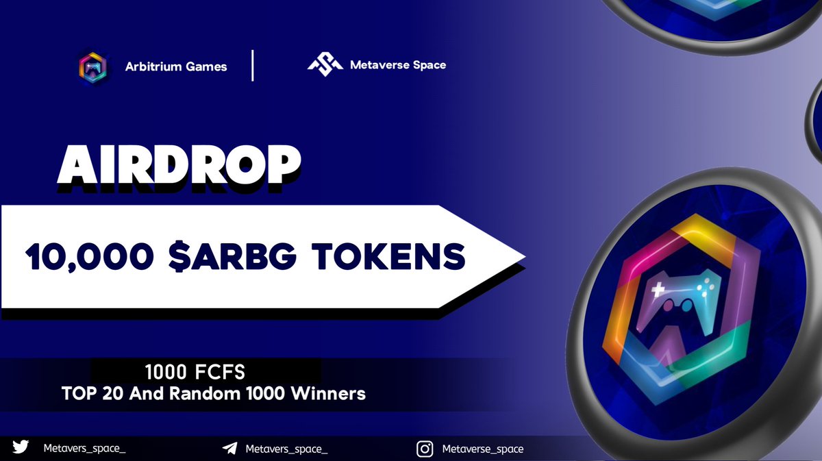 10,000 $ARBG Token Airdrop🚀🚀

To Enter ⤵️
✅ Follow <a href="/Metavers_space_/">Bryan Fn</a>
✅ Like Rt/Tag 5 Frnds
✅ complete all task  👉 gleam.io/3rPER/arbitrum…

5 day⏳
#Giveaway  #Tokengiveway  #airdrop #airdroptoken  #Rendom