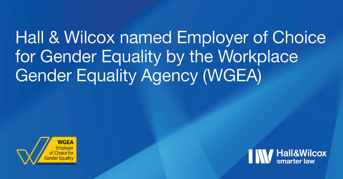 HallandWilcox's tweet photo. We are proud to have again been recognised with an Employer of Choice for Gender Equality citation from the Workplace Gender Equality Agency – @WGEAgency. Read more: https://t.co/Kxin3NTyD9. #genderequality #WGEA #womeninlaw https://t.co/PgjeI32Vtw