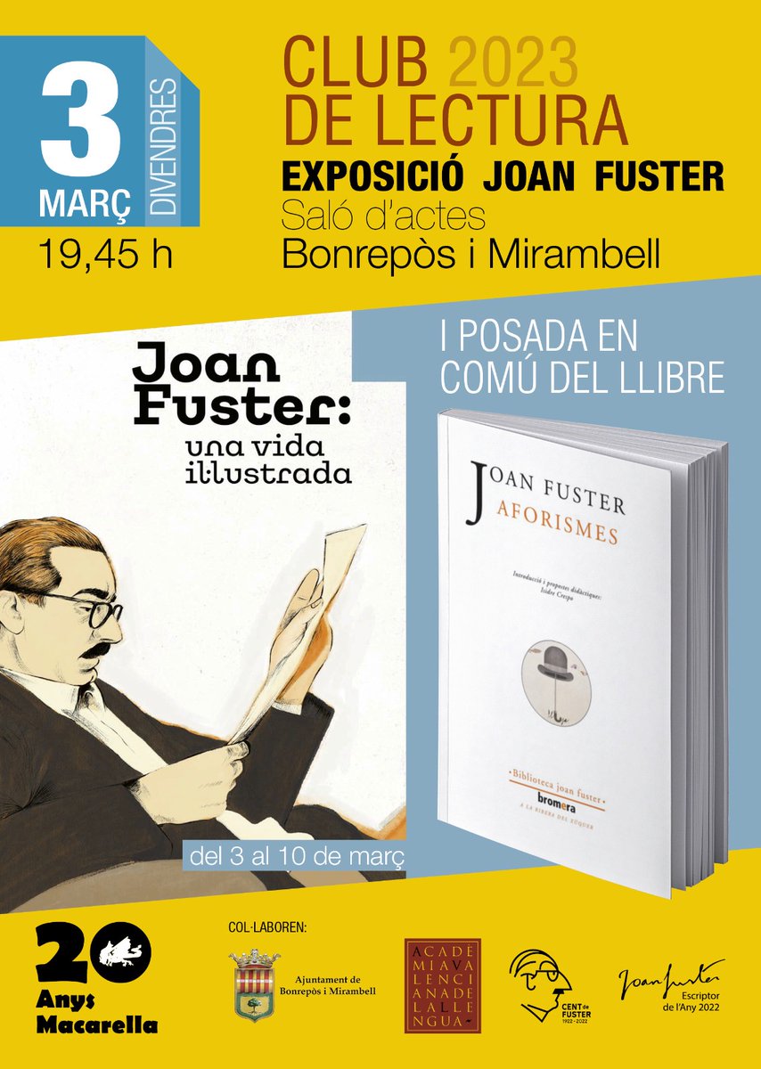 acMacarella's tweet image. Properes activitats macarelleres 👇
- divendres 3 de març 19:45h Exposició Joan Fuster 🥸@AVLoficial i Club de Lectura 📚
- dimarts 7 de març 18h Cine setmana de la dona 📽️