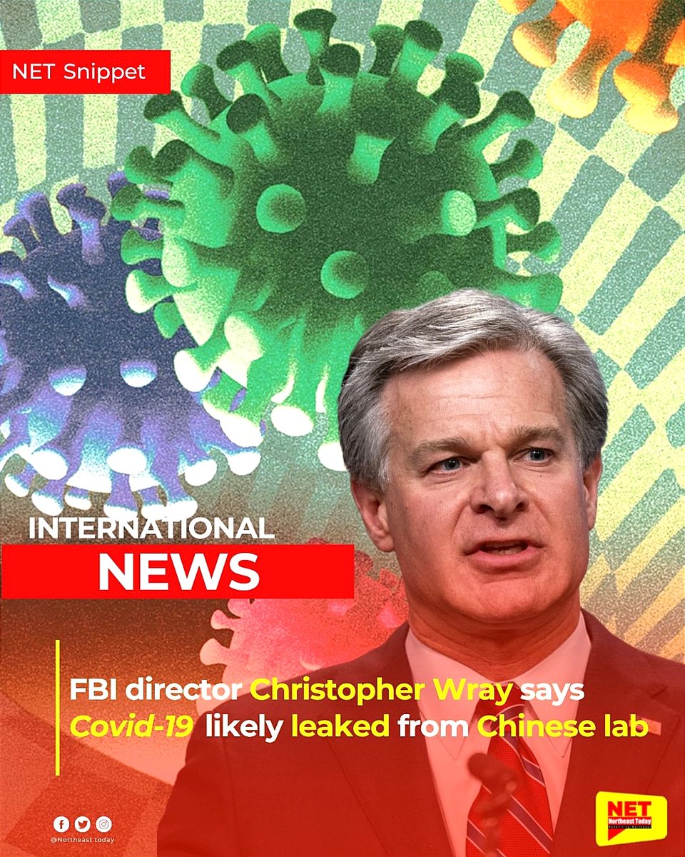NortheastToday's tweet photo. #NetSnippet | The Federal Bureau of Investigation (FBI) Director Christopher Wray on Wednesday (local time) confirmed that the Covid-19 pandemic originated from a lab incident in Wuhan, China.
#ChineseLab #covid19 #FederalBureauofInvestigation #ChristopherWray #Wuhan #China https://t.co/6QRGR7EFgg