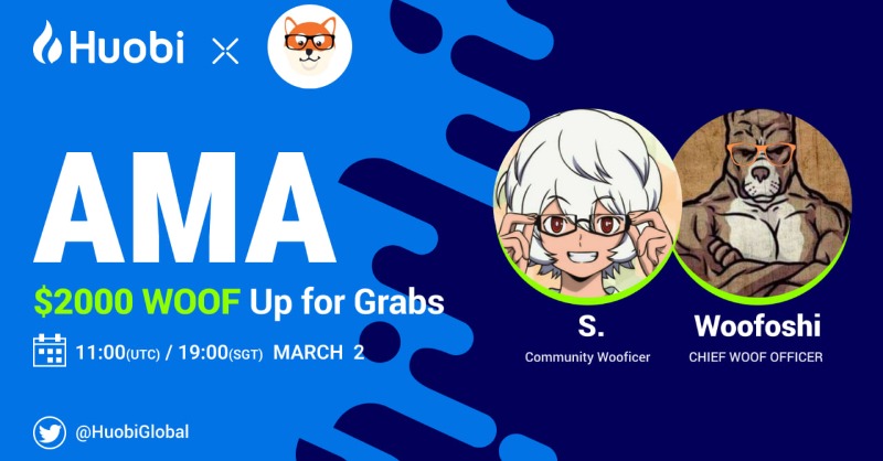 HTX_Global's tweet photo. #Huobi x WOOF Twitter Space AMA!

$2000 $WOOF Giveaway: 

☑️ Follow @HuobiGlobal @woof_work

☑️ Retweet + Tag Friends 

☑️ Join Twitter Space 
https://t.co/6ONfWa8Snd

☑️ 4. Answer the quiz after AMA