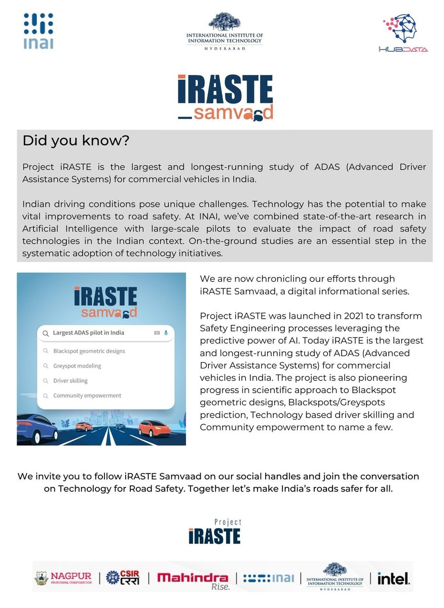 Did you know?
#ProjectiRASTE is the largest and longest-running study of #ADAS (Advanced Driver Assistance Systems) for commercial vehicles in India. 
#RoadSafety #inai #i_hub