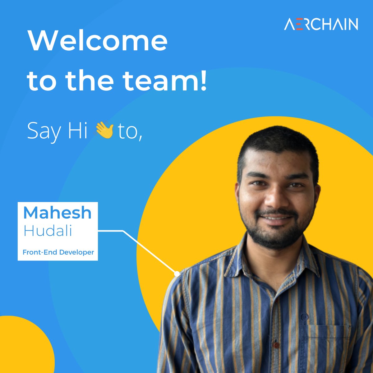 aerchain_io's tweet photo. Meet MAHESH HUDALI, our newest addition to the Aerchain family. Mahesh is joining our fast-growing team as an SDE 2. We are excited to see him bring his expertise to the table and help our team grow by leaps and bounds. 
#aerchain #newjoiner #frontenddeveloper https://t.co/kRlfNjg5HD