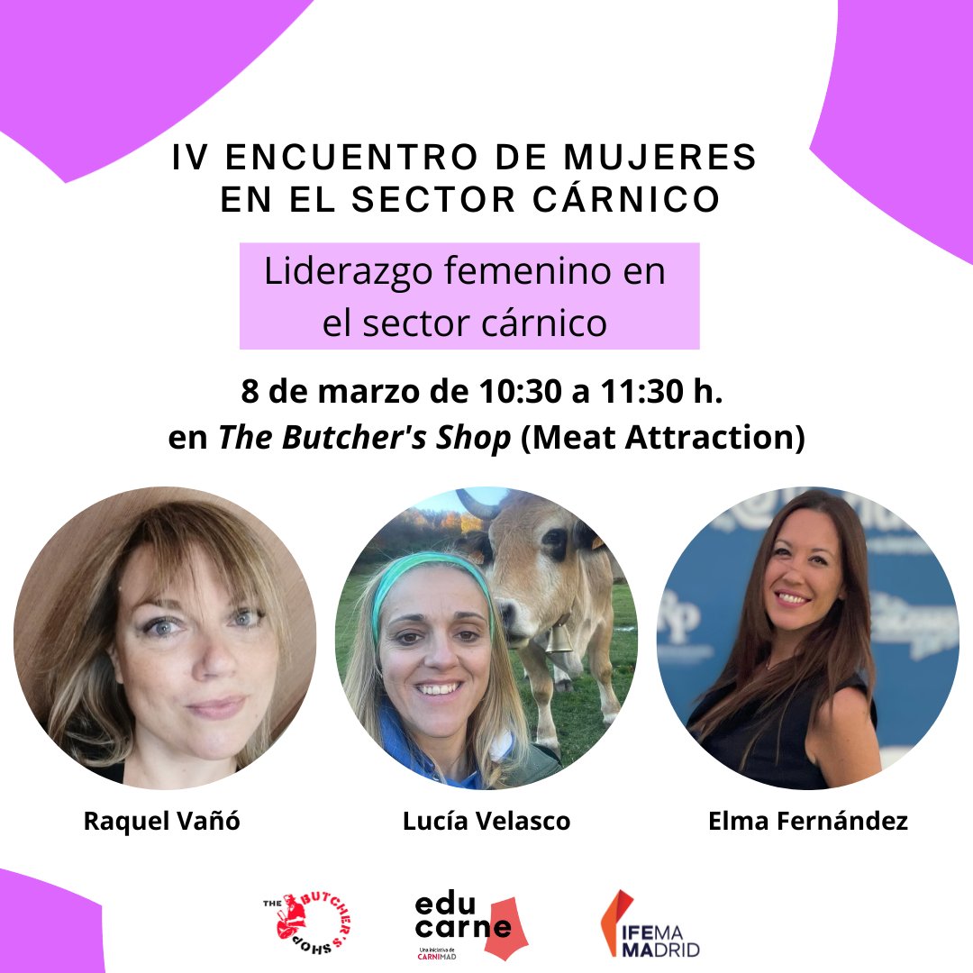EducarneOficial's tweet photo. 👉Raquel Vañó (Gerente de Carnicería El Gourmet), Lucía Velasco (Presidenta de @GanaderasAstur1) y Elma Fernández (@CarnivoraGourme) hablarán sobre "Liderazgo femenino en el sector cárnico" el próximo 8/03/23 en The Buthcer´s Shop (@MeatAttraction) + INFO: https://t.co/SGWZAzr6Z0 https://t.co/F9O8TeyXl2