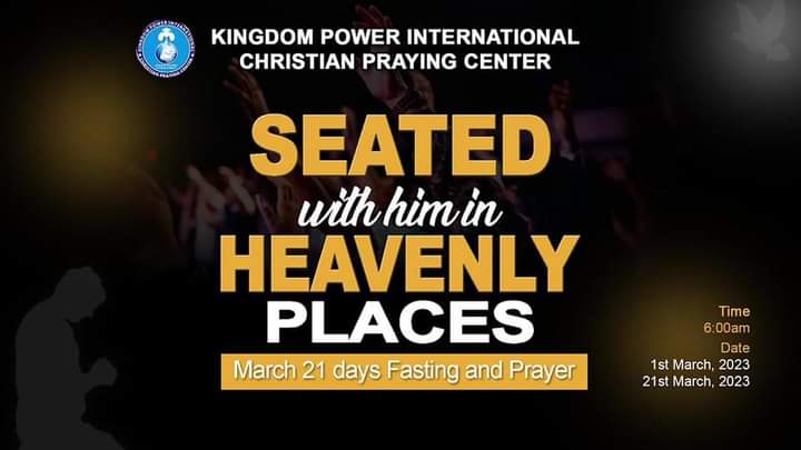 MARCH 21 DAY PRAYER AND FASTING 2022 
(DAY 1)
THEME: SEATED WITH HIM IN HEAVENLY PLACES
TEXT: EPHESIANS 2 VS 6,2 TIMOTHY 1:9-15
Join Us Live By clicking on the link👇👇👇
youtube.com/watch?v=H47NgJ…

#Kpicpcintl
#prayersforNigeria
#RevolutionNow 
#Gospel