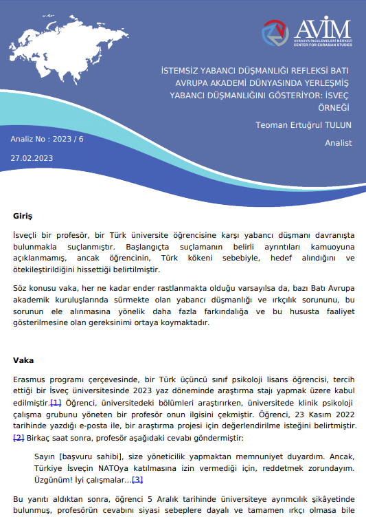 Dr. Teoman Ertuğrul Tulun'un "İstemsiz Yabancı Düşmanlığı Refleksi Batı Avrupa Akademi Dünyasında Yerleşmiş Yabancı Düşmanlığını Gösteriyor: İsveç Örneği" başlıklı analizi, Avrasya İncelemeleri Merkezi(AVİM)'de yayımlanmıştır.

avimbulten.org/tr/Analiz/ISTE…