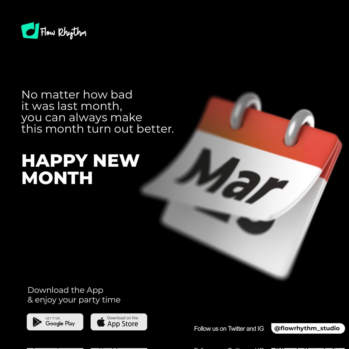 FlowRythmn's tweet photo. Hello FLOWers, it's a new month.
A new slate and the best time to go back to your drawing board and make things right. No matter how bad it was last month, this new month will definitely be better.
#happynewmonth #music #FLOWers #flowrhythm #musiclover #ฌานอารีย์กุล https://t.co/cECLGvaob3